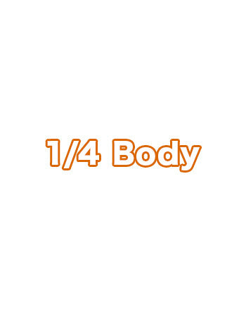 1/4 Body [Limited Time] | PREORDER | PARTS