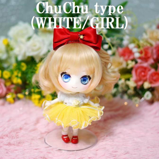 CHUCHU Girl Type | Item in Stock | DOLL