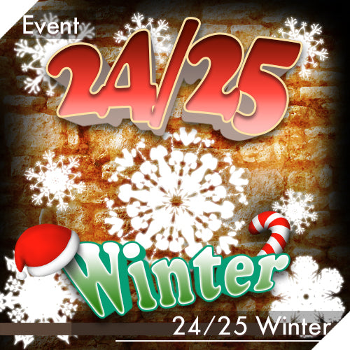 24/25 Winter Event [Limited Time] | Preorder | PARTS